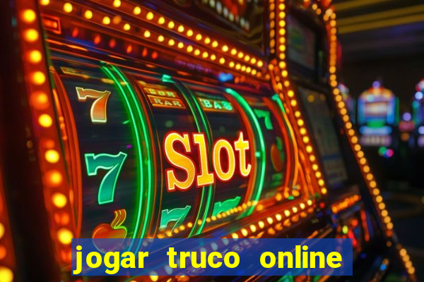 jogar truco online valendo dinheiro